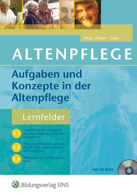 Altenpflege / Altenpflege - Aufgaben und Konzepte