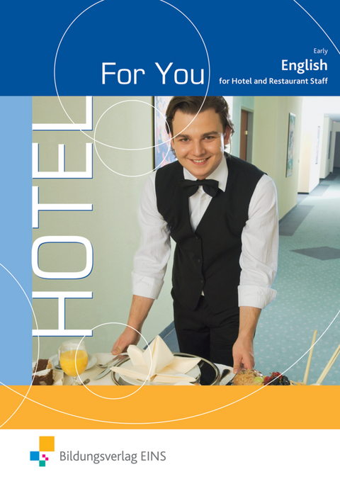 Hotel For You - English for Hotel and Restaurant Staff - Thomas Early