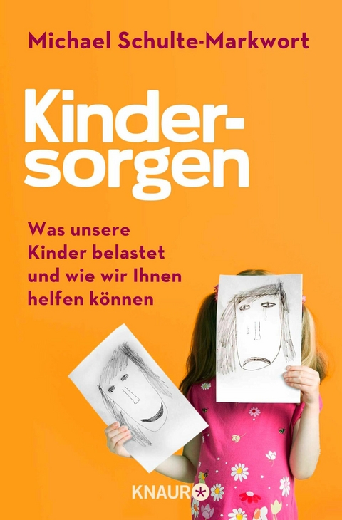 Kindersorgen -  Prof. Dr. Michael Schulte-Markwort