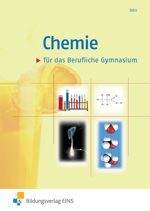 Chemie / Chemie für das Berufliche Gymnasium - Stefan Dörr