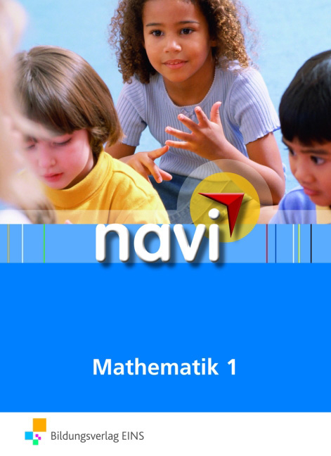 navi Mathematik - Christine Graf, Daniela Huber, Jasmin Jost, Mona Noebel, Katrin Schoener, Lena Wegner