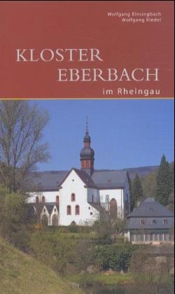 Kloster Eberbach im Rheingau - Wolfgang Einsingbach