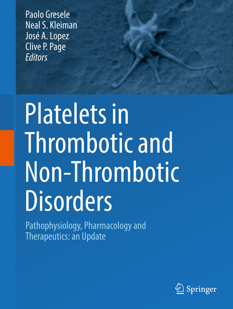 Platelets in Thrombotic and Non-Thrombotic Disorders - 