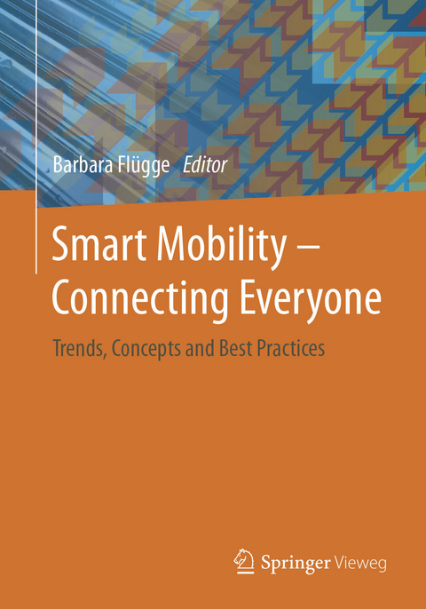 Smart Mobility – Connecting Everyone - 