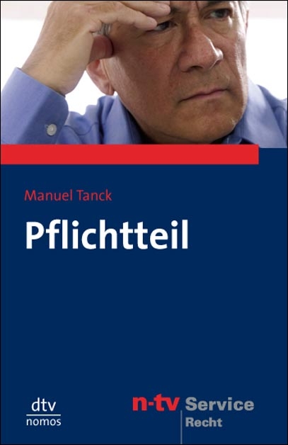 Pflichtteil - Manuel Tanck