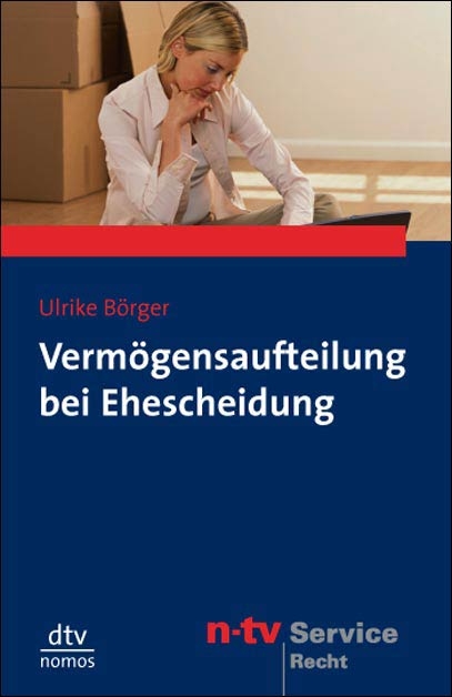 Vermögensaufteilung bei Ehescheidung - Ulrike Börger