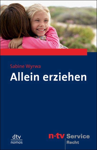 Allein erziehen - Sabine Wyrwa