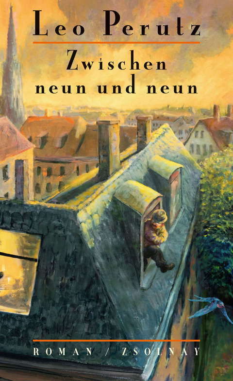 Zwischen neun und neun - Leo Perutz