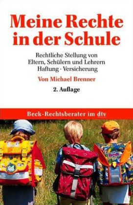 Meine Rechte in der Schule - Michael Brenner