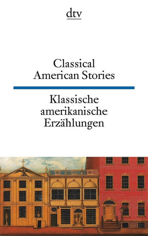 Classical American Stories, Klassische amerikanische Erzählungen