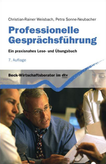 Professionelle Gesprächsführung - Christian-Rainer Weisbach, Petra Sonne-Neubacher