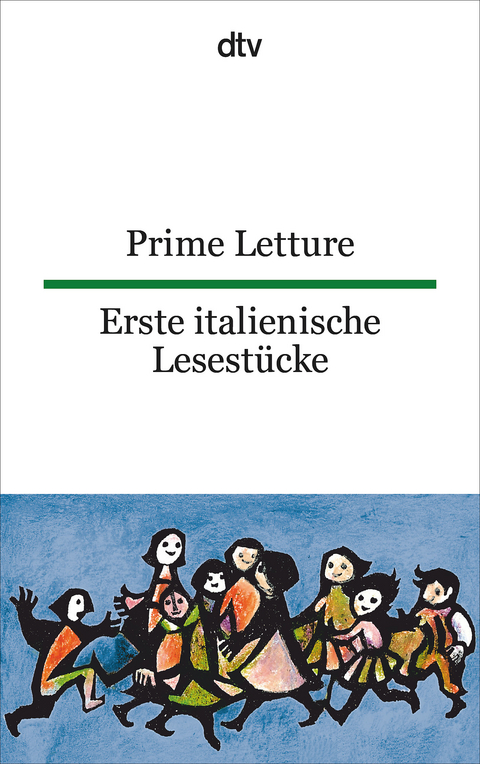 Prime Letture Erste italienische Lesestücke - 