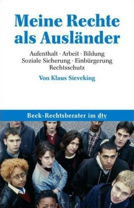 Meine Rechte als Ausländer - Klaus Sieveking