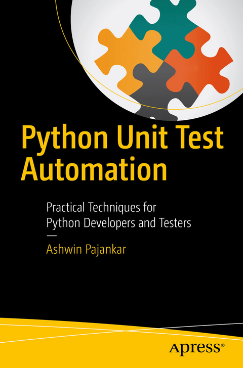 Python Unit Test Automation - Ashwin Pajankar