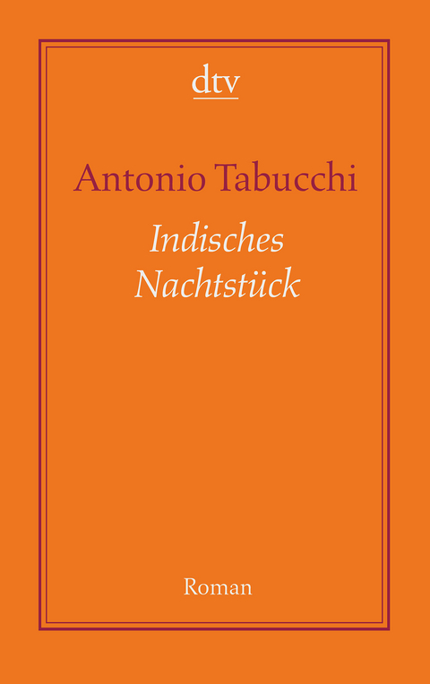 Indisches Nachtstück - Antonio Tabucchi