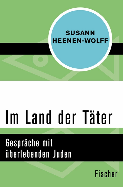 Im Land der Täter -  Susann Heenen-Wolff