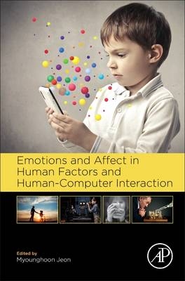 Emotions and Affect in Human Factors and Human-Computer Interaction - 