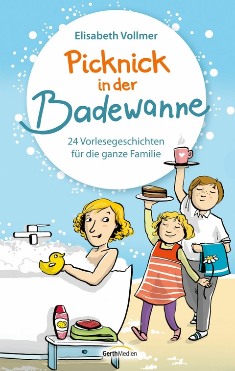 Picknick in der Badewanne - Elisabeth Vollmer