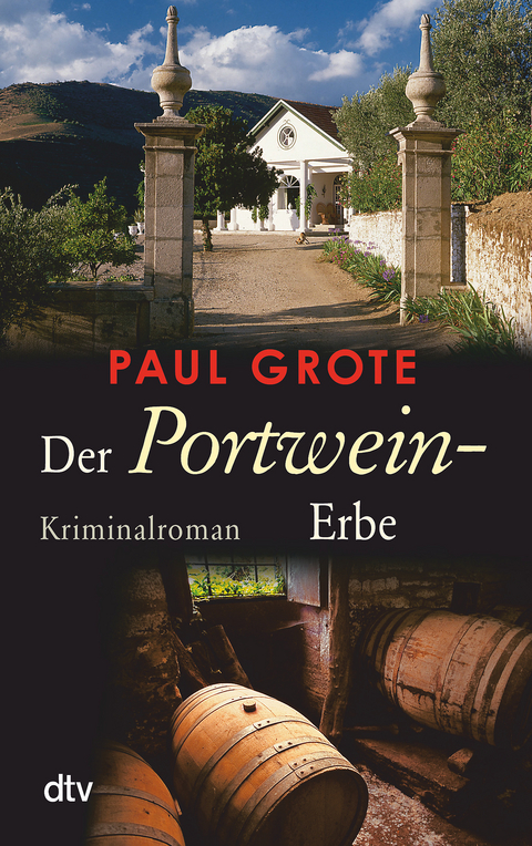 Der Portwein-Erbe - Paul Grote