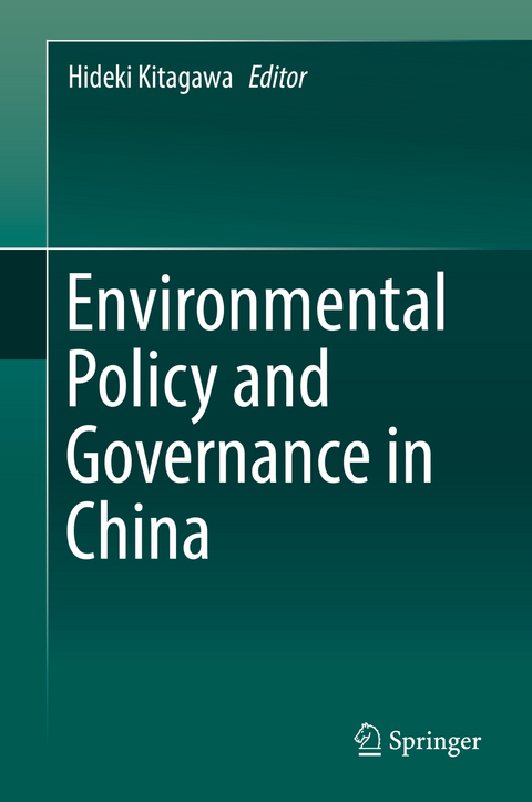 Environmental Policy and Governance in China - 