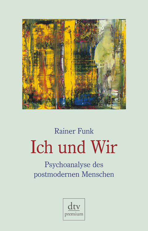 Ich und Wir - Rainer Funk