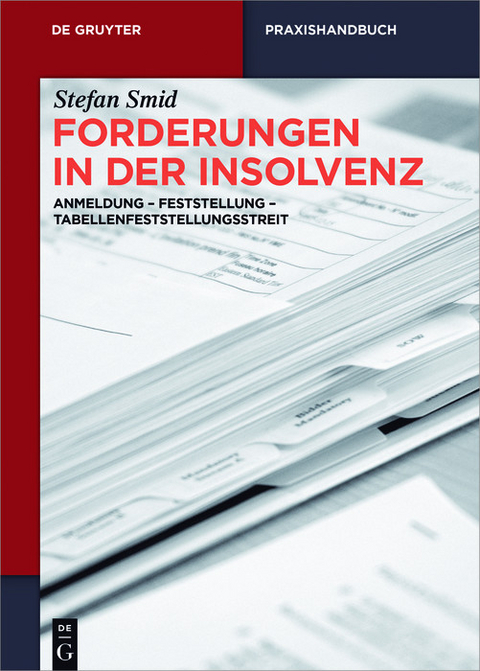 Forderungen in der Insolvenz -  Stefan Smid