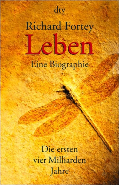 Leben. Eine Biographie - Richard Fortey