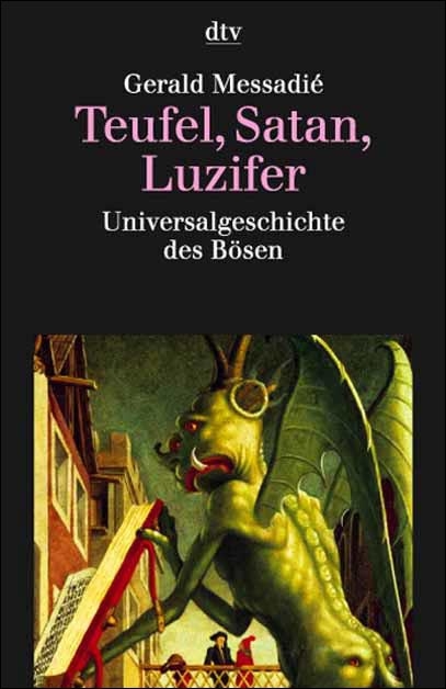 Teufel, Satan, Luzifer - Gerald Messadie