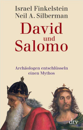 David und Salomo - Israel Finkelstein, Neil A. Silberman