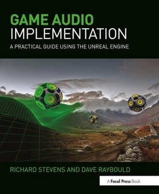 Game Audio Implementation - Richard Stevens, Dave Raybould