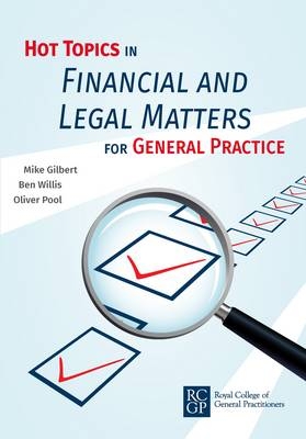 Hot Topics in Financial and Legal Matters for General Practice - 