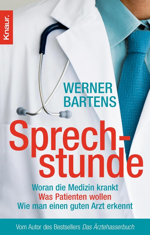 Sprechstunde - Werner Bartens