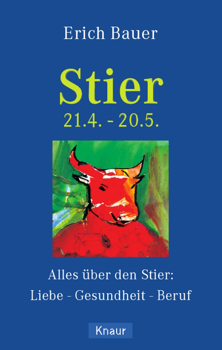 Stier 21.4.-20.5. - Erich Bauer