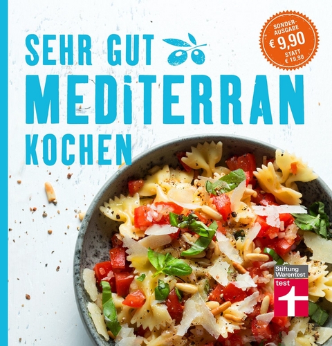 Sehr gut mediterran kochen - Christian Soehlke, Dorothee Soehlke-Lennert