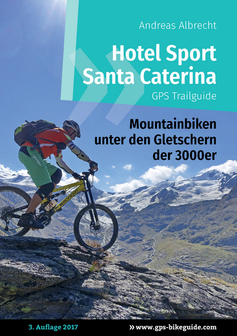 Hotel Sport Santa Caterina GPS Trailguide -  Andreas Albrecht