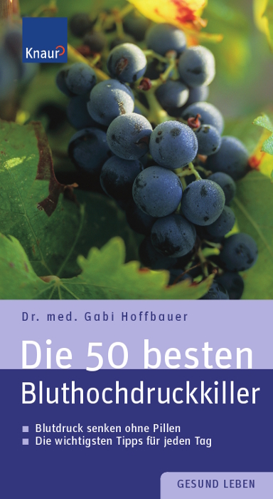 Die 50 besten Bluthochdruckkiller - Gabi Hoffbauer