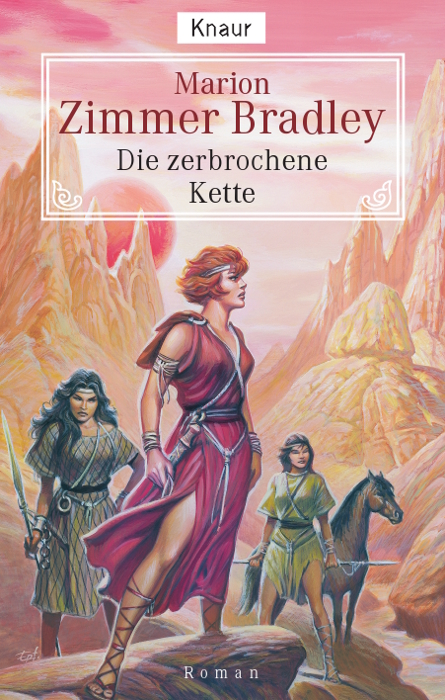 Die zerbrochene Kette - Marion Zimmer Bradley