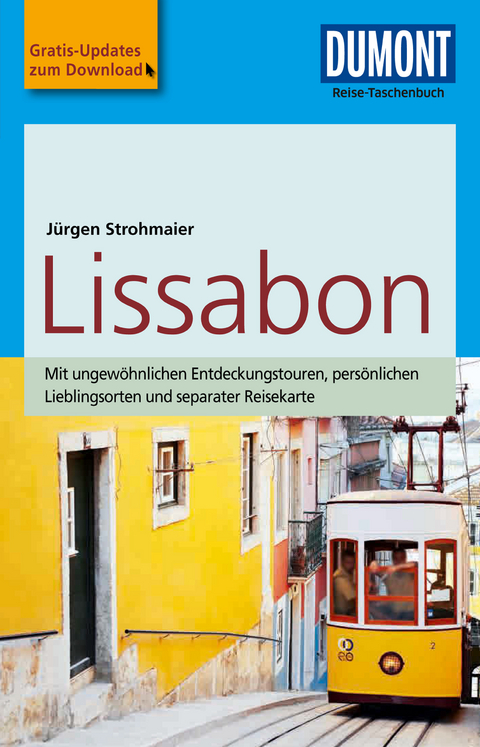 DuMont Reise-Taschenbuch Reiseführer Lissabon - Jürgen Strohmaier