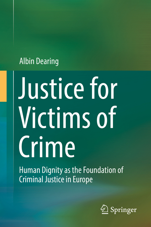 Justice for Victims of Crime - Albin Dearing