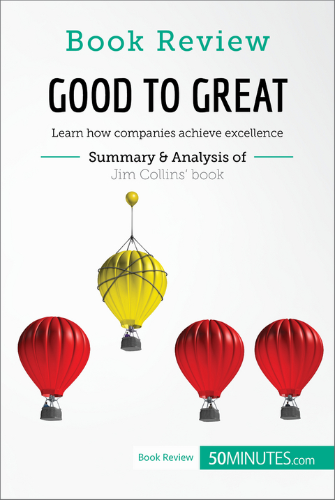 Book Review: Good to Great by Jim Collins -  50Minutes