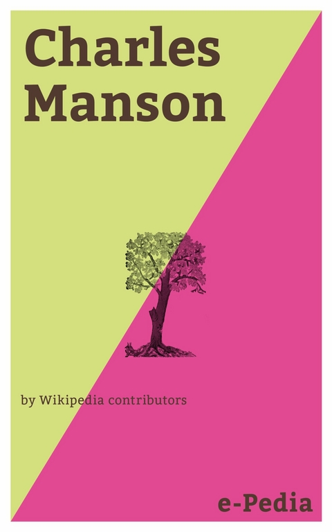 e-Pedia: Charles Manson -  Wikipedia contributors