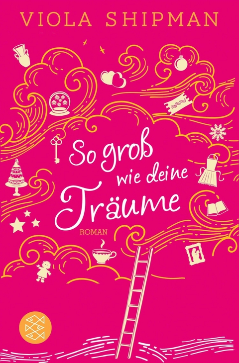 So groß wie deine Träume -  Viola Shipman