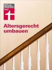 Altersgerecht umbauen - Peter Burk