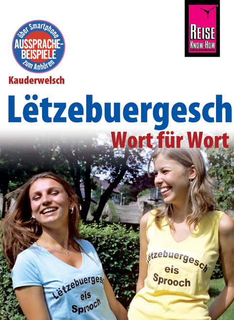 Lëtzebuergesch - Wort für Wort (für Luxemburg) - Joscha Remus