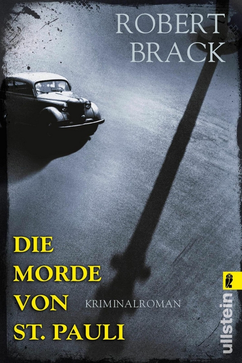 Die Morde von St. Pauli -  Robert Brack