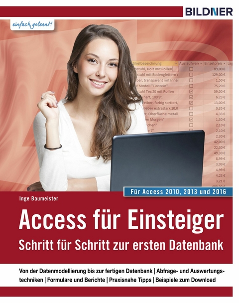 Access für Einsteiger - für Access 2010, 2013 und 2016 - Inge Baumeister