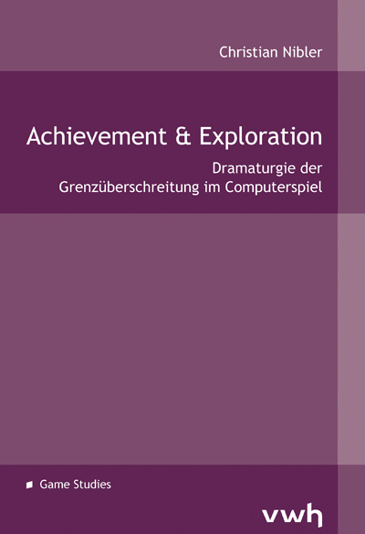 Achievement & Exploration - Christian Nibler