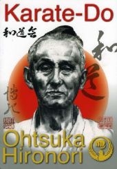 Karate Do - Hironori Ohtsuka