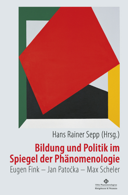 Bildung und Politik im Spiegel der Phänomenologie - 