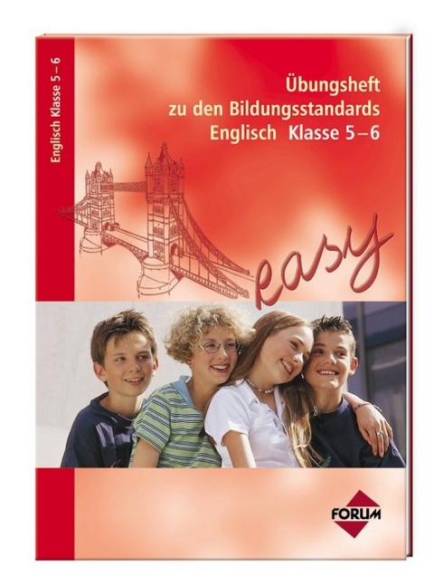 Übungsheft zu den Bildungsstandards Englisch Klasse 5-6